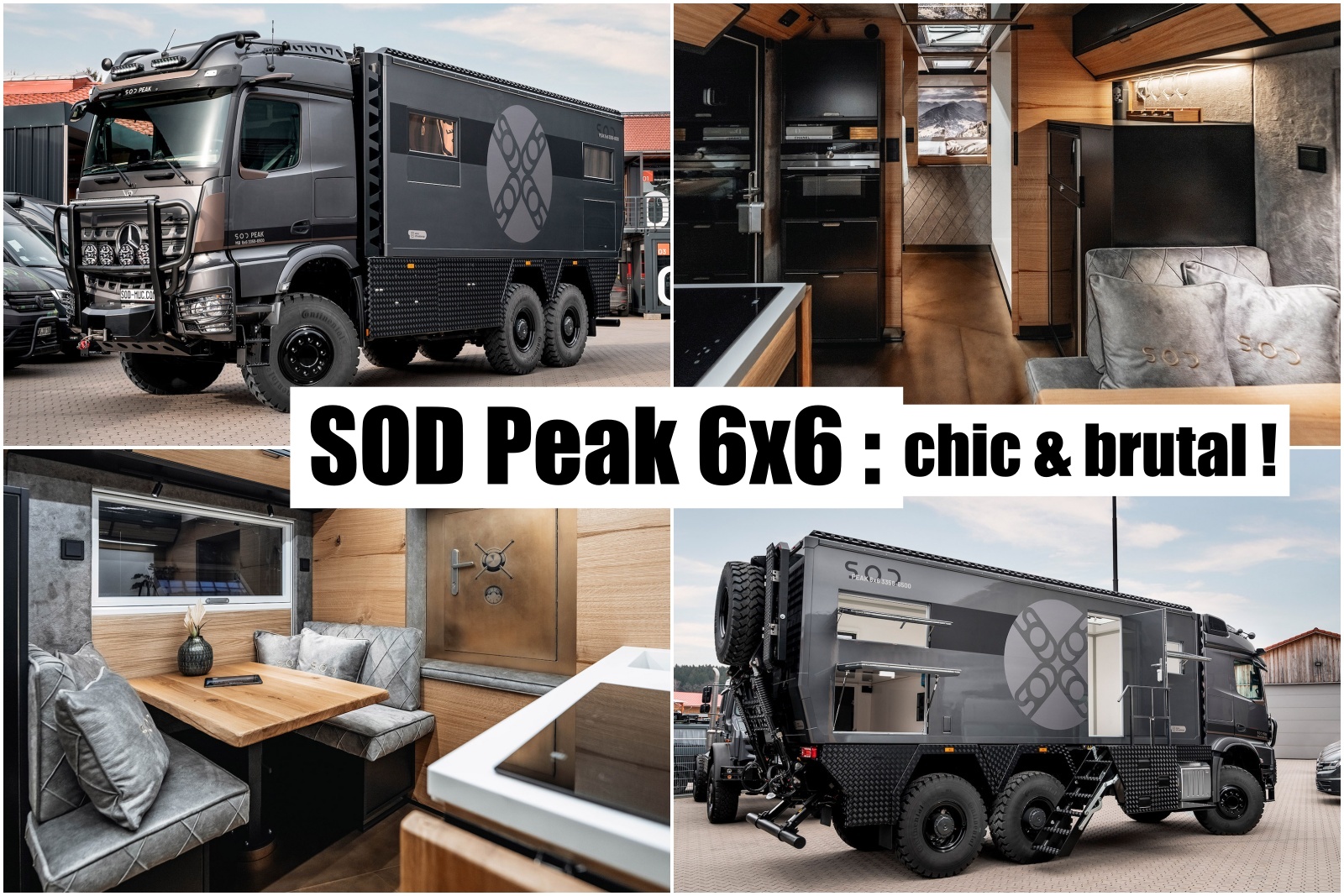 SOD Peak 6x6 : le camion aménagé de l'extrême !